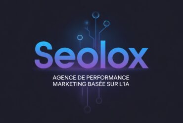 Agence digitale – Attirez plus de clients avec SEOLOX
