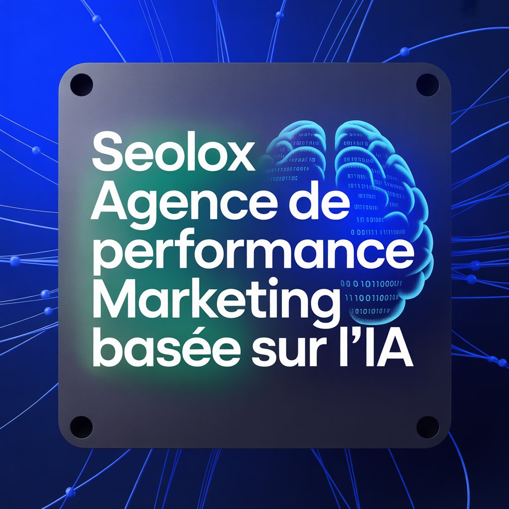 Agence digitale – Attirez plus de clients avec SEOLOX